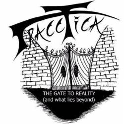 Tracctica : The Gate to Reality